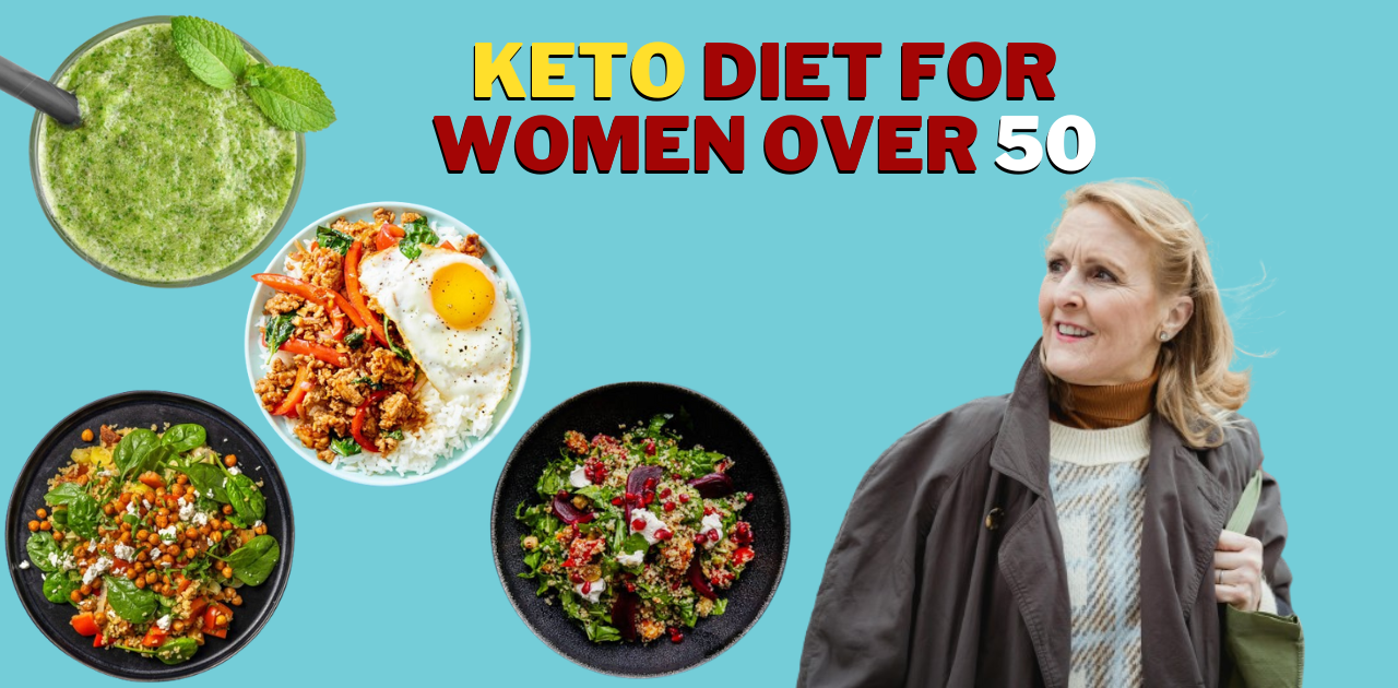 Keto Diet for Women Over 50