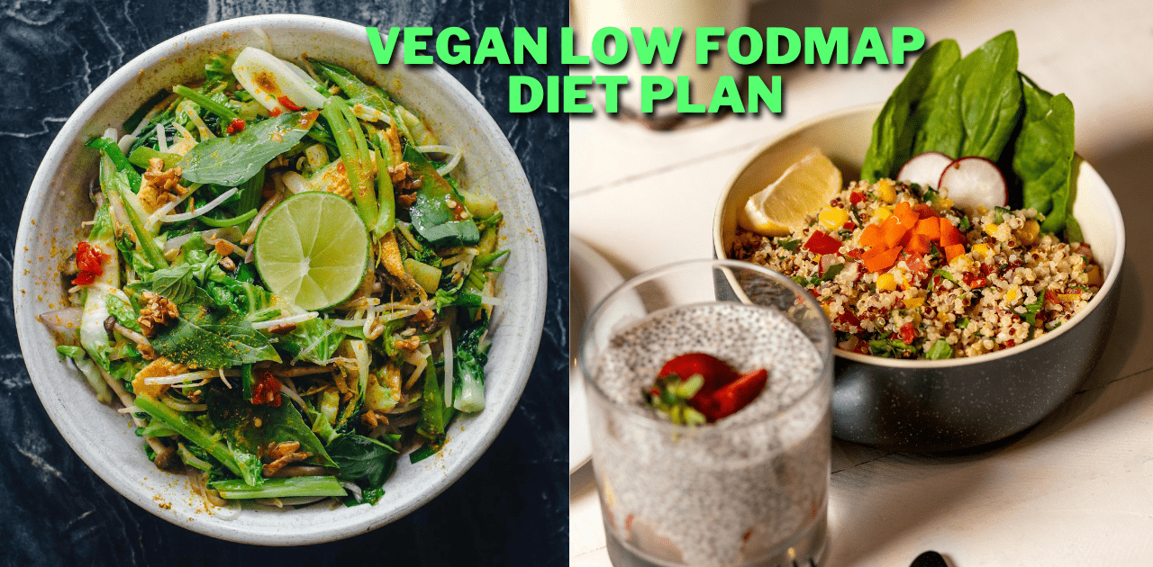 Vegan Low FODMAP Diet Plan