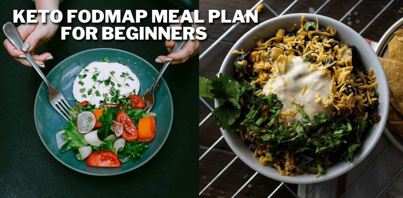 keto FODMAP meal plan for beginners